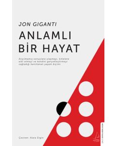 Anlamlı Bir Hayat   