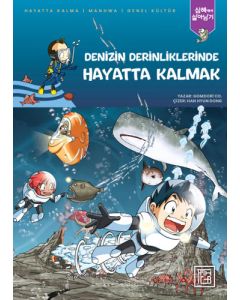 Denizin Derinliklerinde Hayatta Kalmak