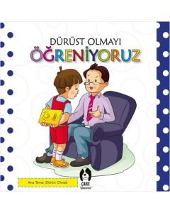 Dürüst Olmayı Öğreniyoruz