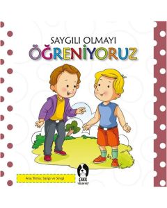 Saygılı Olmayı Öğreniyoruz