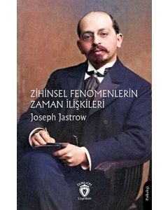 Zihinsel Fenomenlerin Zaman İlişkileri