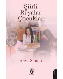 Şiirli Rüyalar Çocuklar