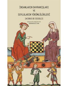 İnsanların Davranışları ve Soyluların Yükümlülükleri