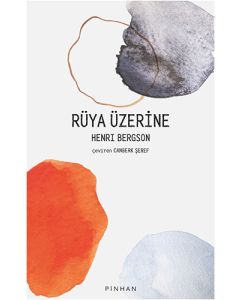 Rüya Üzerine