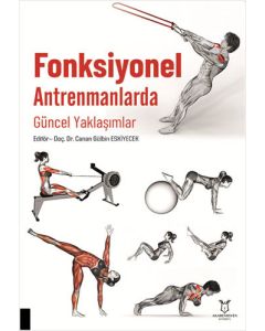 Fonksiyonel Antrenmanlarda Güncel Yaklaşımlar