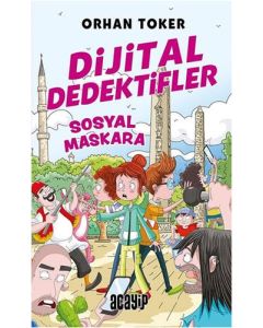 Dijital Dedektifler 3 - Sosyal Maskara
