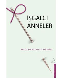 İşgalci Anneler