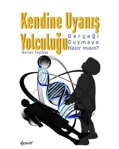 Kendine Uyanış Yolculuğu