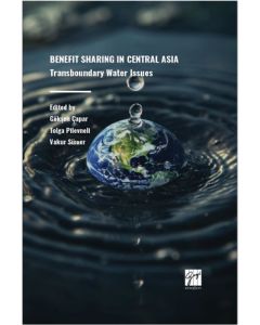 Benefıt Sharıng In Central Asıa Transboundary Water Issues