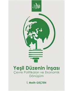 Yeşil Düzenin İnşası