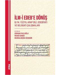 İlm-i Edeb’e Dönüş