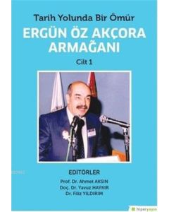 Ergün Öz Akçora Armağanı (2 Kitap Takım)