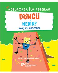 Kodlamada İlk Adımlar - Döngü Nedir?