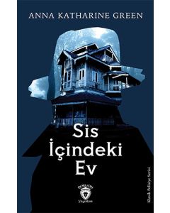 Sis İçindeki Ev