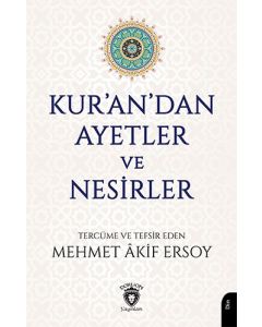 Kur’an’dan Ayetler ve Nesirler