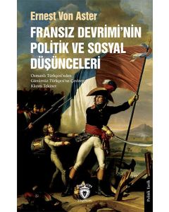 Fransız Devrimi’nin Politik ve Sosyal Düşünceleri