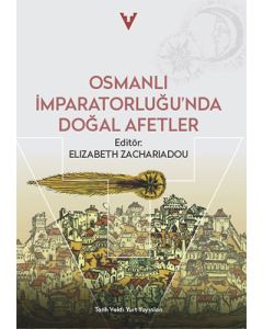 Osmanlı İmparatorluğu'nda Doğal Afetler