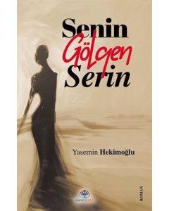 Senin Gölgen Serin