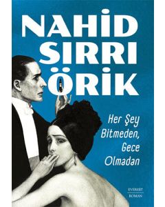 Her Şey Bitmeden,  Gece Olmadan