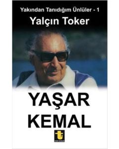 Yakından Tanıdığım Ünlüler 1 - Yaşar Kemal