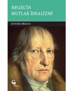 Hegel'in Mutlak İdealizmi