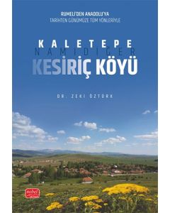 Kaletepe, Namıdiğer Kesiriç Köyü
