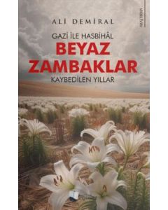 Beyaz Zambaklar