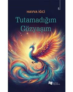 Tutamadığım Gözyaşım