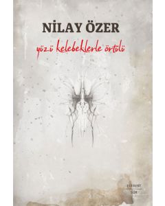 Yüzü Kelebeklerle Örtülü