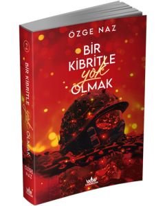 Bir Kibritle Yok Olmak 2 