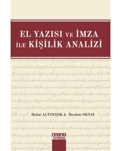 El Yazısı ve İmza ile Kişilik Analizi