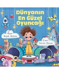 Dünyanın En Güzel Oyuncağı