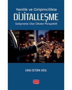 Yenilik ve Girişimcilikte Dijitalleşme