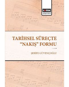 Tarihsel Süreçte Nakış Formu