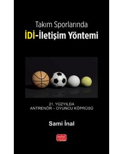 Takım Sporlarında İDİ-İletişim Yöntemi