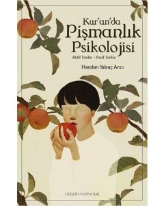 Kur’an’da Pişmanlık Psikolojisi