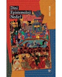 Dini Epistemoloji Nedir?