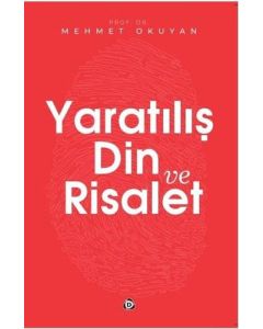 Yaratılış Din ve Risalet 