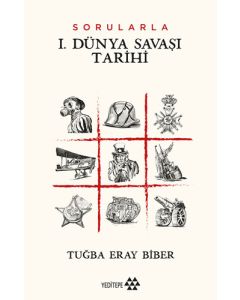 Sorularla I. Dünya Savaşı Tarihi