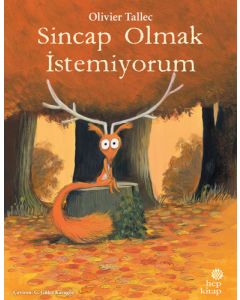 Sincap Olmak İstemiyorum