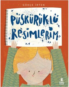 Püskürüklü Resimlerim