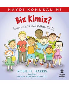 Haydi Konuşalım - Biz Kimiz?