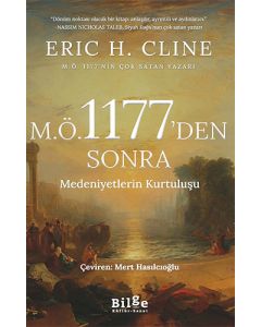 M.Ö.1177’den Sonra Medeniyetlerin Kurtuluşu