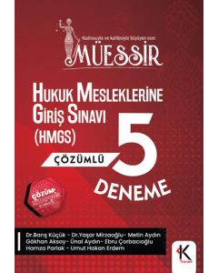 Müessir - Hukuk Mesleklerine Giriş Sınavına (HMGS) Hazırlık 5 Deneme Çözüm Kitapçıklı