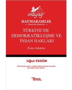 İmtiyaz Türkiye’de Demokratikleşme ve İnsan Hakları Konu Anlatımı