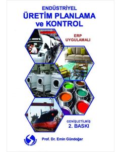 Endüstriyel Üretim Planlama ve Kontrol