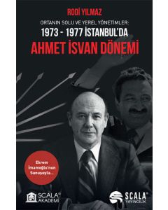 1973-1977 İstanbul'da Ahmet İsvan Dönemi