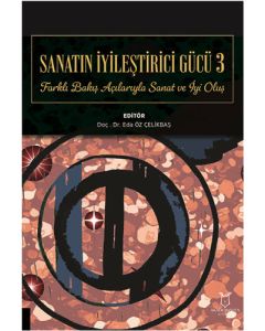 Sanatın İyileştirici Gücü - 3