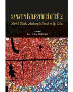 Sanatın İyileştirici Gücü - 2