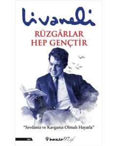 Rüzgarlar Hep Gençtir